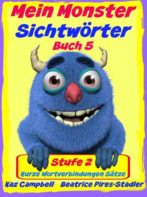 Title details for Sichtwörter - Stufe 2 by Kaz Campbell - Available